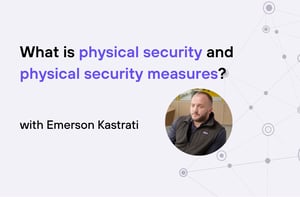 Emerson - Placing Physical Security
