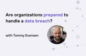 Tommy - prepared for data breach